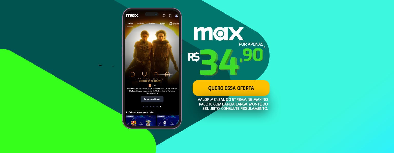 A Max tem muito mais a ver com você e toda a família.    Pra quem curte drama,  comédia, realities e de tudo  um pouco: o seu lugar  é aqui! Saiba mais.