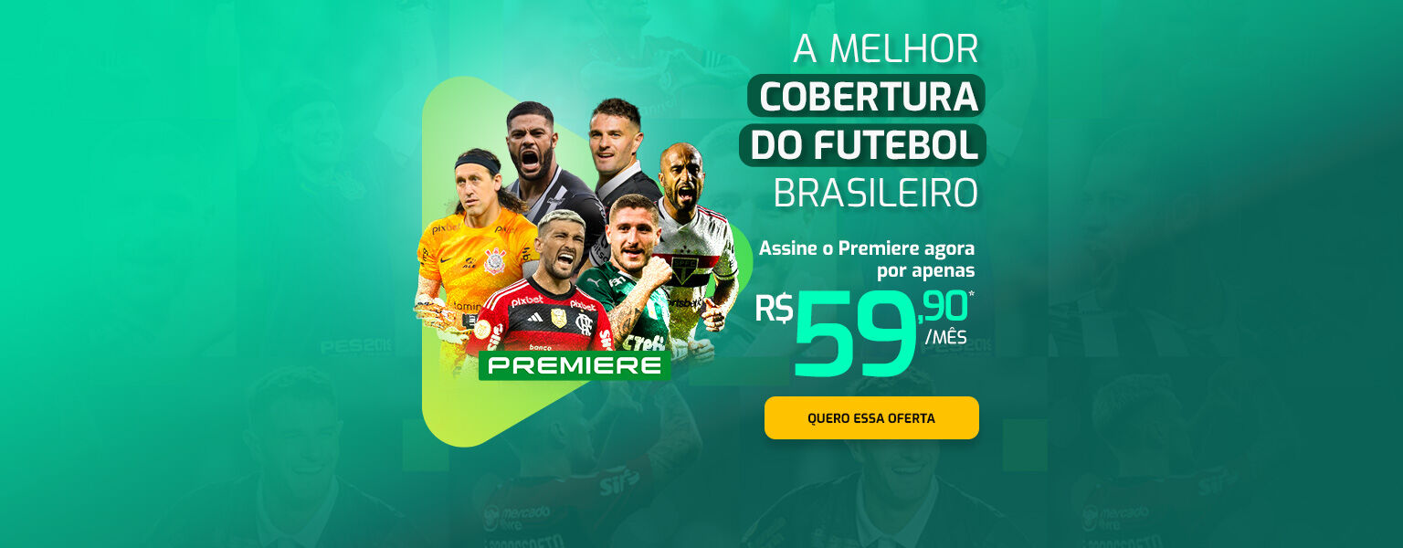 A melhor cobertura do futebol brasileiro. Assine o Premiere agora por apenas R$ 59,90 por mês.